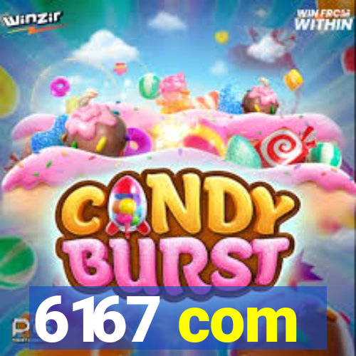 6167 com